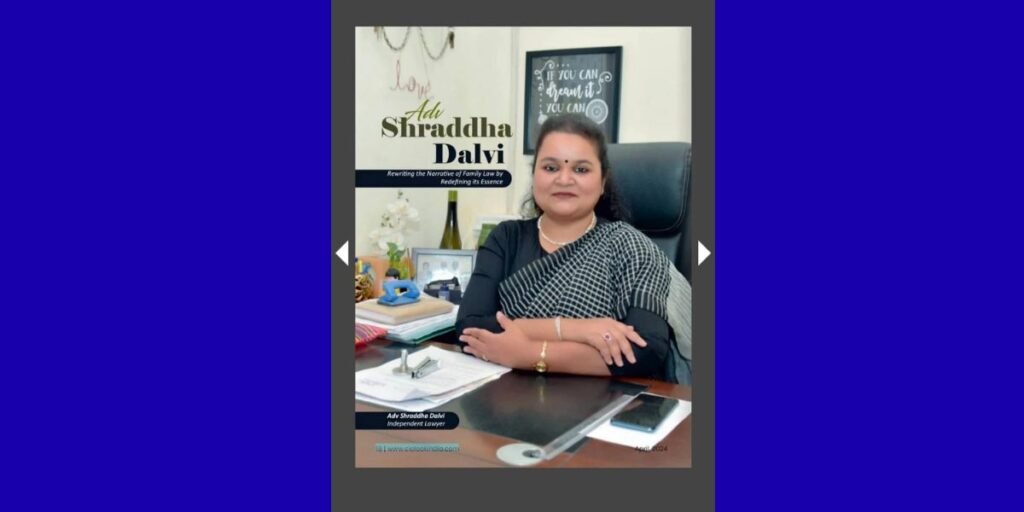 Advocate Shraddha Dalvi